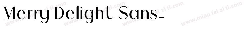 Merry Delight Sans字体转换